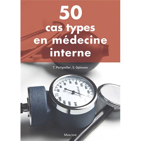 50 CAS TYPES EN MEDECINE INTERNE