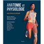 ANATOMIE ET PHYSIOLOGIE: UNE APPROCHE INTEGREE.