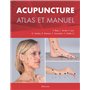 ACUPUNCTURE ATLAS ET MANUEL