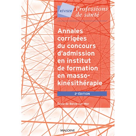 ANNALES DU CONCOURS D'ADMISSION EN INSTITUT DE FORMATION EN MASSO-