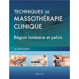 Techniques de massothérapie clinique - Région lombaire et pelvis