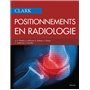 Clark - positionnements en radiologie