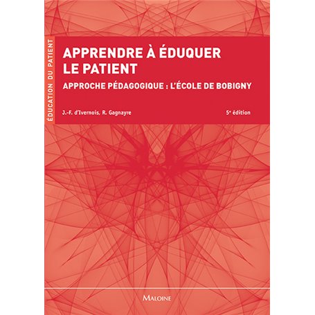 apprendre a eduquer le patient, 5e ed.