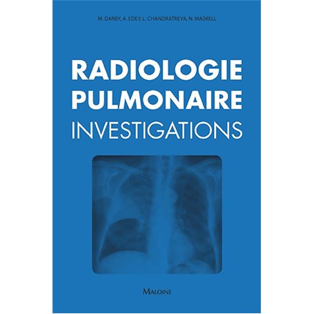 Radiologie pulmonaire : investigations