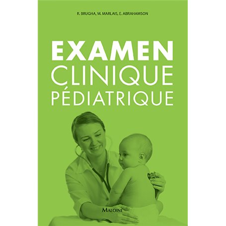 Examen clinique pédiatrique