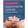 Clay & pounds. Massothérapie clinique, 3e éd.