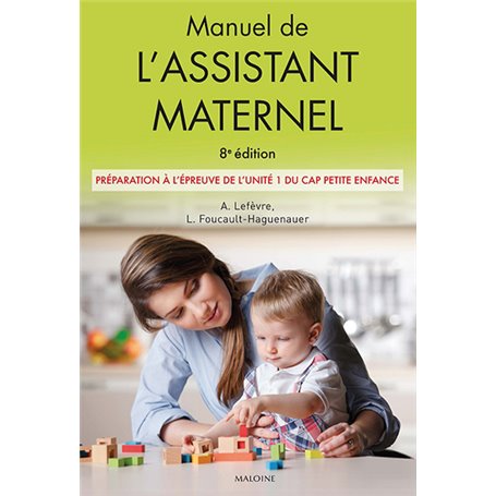 Manuel de l'assistant maternel, 8e éd.