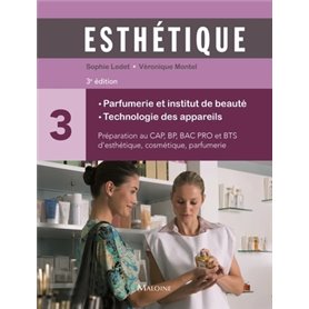 Esthétique. Parfumerie et institut de beauté 3e éd.