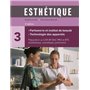 Esthétique. Parfumerie et institut de beauté 3e éd.