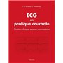 ECG en pratique courante - situation clinique, interprétation, décision