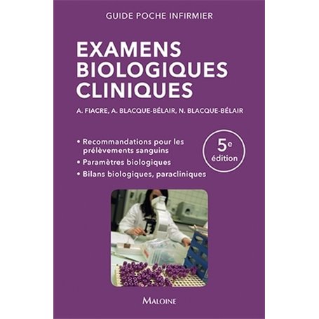 Examens biologiques cliniques, 5e éd.