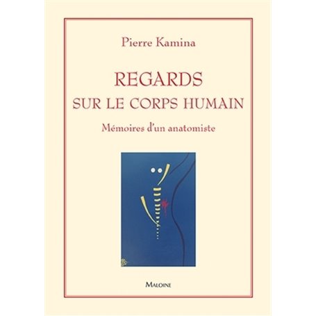 Regards sur le corps humain