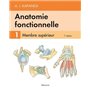 Anatomie fonctionnelle. T1, 7e éd.