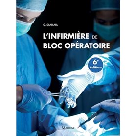 L'infirmière de bloc opératoire 6e éd.