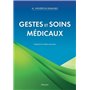 Gestes et soins médicaux