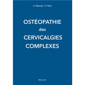 Osteopathie des cervicalgies complexes