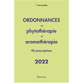 ORDONNANCES PHYTO ET AROMATHERAPIE 2022