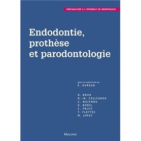 Endodontie, prothese et parodontologie