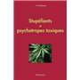 Stupefiants et psychotropes toxiques