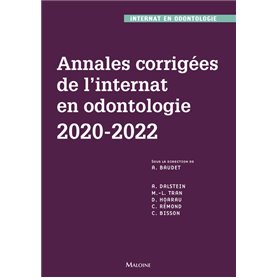 Annales corrigées de l'internat en odontologie 2020-2022