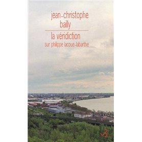 La véridiction, sur Philippe Lacoue-Labarthe