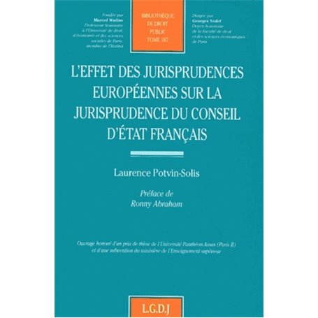 l'effet des jurisprudences européennes sur la jurisprudence du conseil d'etat