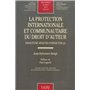 la protection internationale et communautaire du droit d'auteur