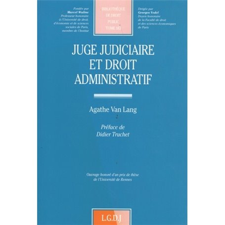 juge judiciaire et droit administratif
