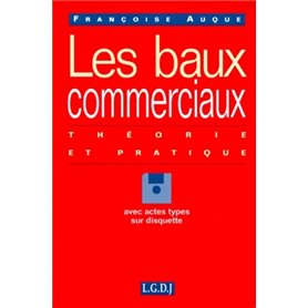 traité des baux commerciaux avec disquette d'actes-types