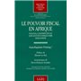 le pouvoir fiscal en afrique