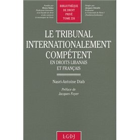 le tribunal internationalement compétent en droit libanais et droit français