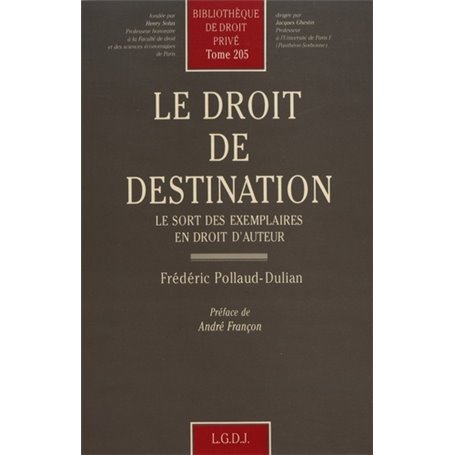 le droit de destination : le sort des exemplaires en droit d'auteur