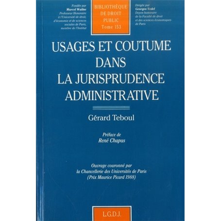 usages et coutume dans la jurisprudence administrative