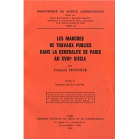 les marchés de travaux publics dans la généralité de paris au xviiie siècle