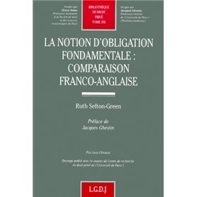 la notion d'obligation fondamentale : comparaison franco-anglaise