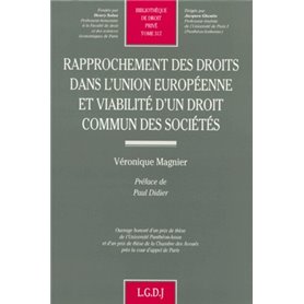 rapprochement des droits dans l'ue et viabilité d'un droit commun des sociétés