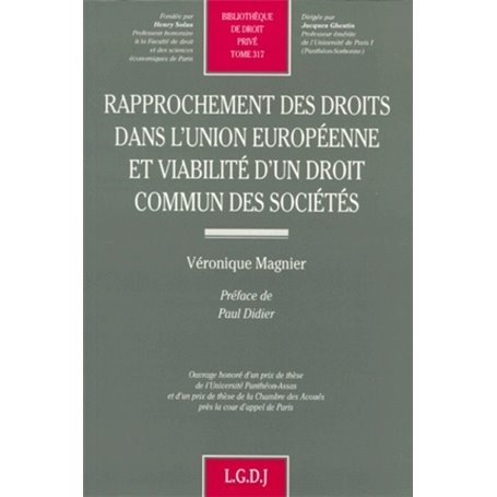 rapprochement des droits dans l'ue et viabilité d'un droit commun des sociétés