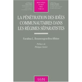 la pénétration des idées communautaires dans les régimes séparatistes