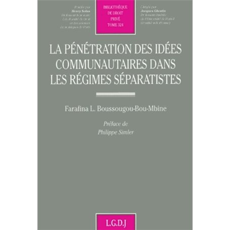 la pénétration des idées communautaires dans les régimes séparatistes