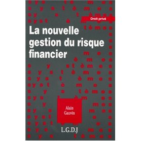 la nouvelle gestion du risque financier