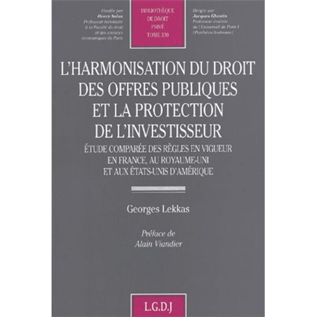 l'harmonisation du droit des offres publiques et la protection de l'investisseur