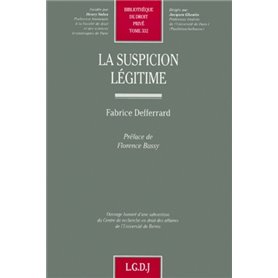 la suspicion légitime