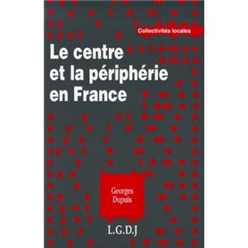 le centre et la périphérie en france