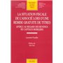 LA SITUATION FISCALE DE L'ASSOCIÉ LORS D'UNE REMISE GRATUITE DE TITRES