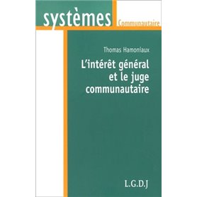 l'intérêt général et le juge communautaire