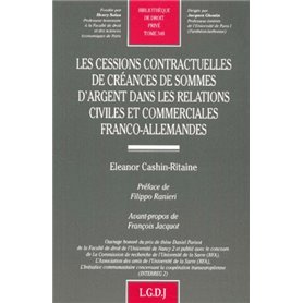 les cessions contractuelles de créances de sommes d'argent dans les relations ci