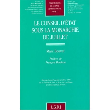 LE CONSEIL D'ETAT SOUS LA MONARCHIE DE JUILLET