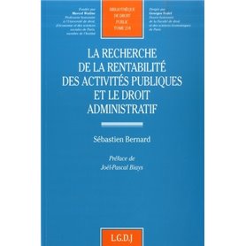 la recherche de la rentabilité des activités publiques et le droit administratif