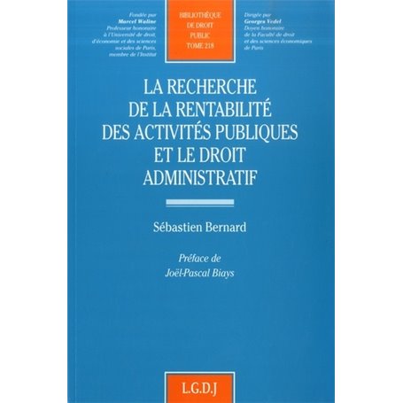 la recherche de la rentabilité des activités publiques et le droit administratif