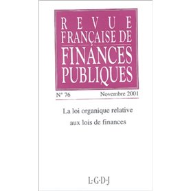 REVUE FRANÇAISE DE FINANCES PUBLIQUES N 76 - 2001
